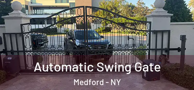  Automatic Swing Gate Medford - NY
