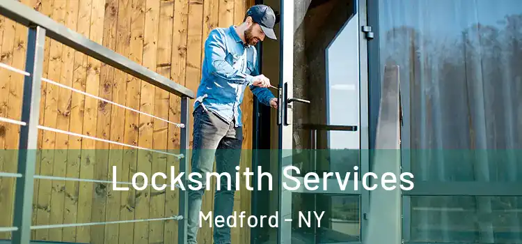  Locksmith Services Medford - NY